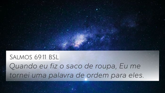 Salmos 69:11 BSL Bible Verse Image