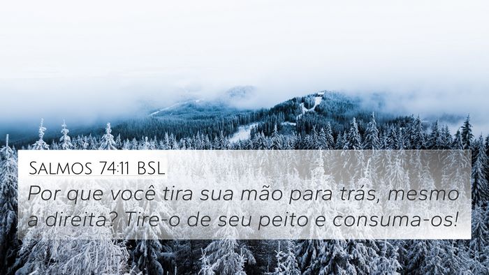 Salmos 74:11 BSL Bible Verse Image