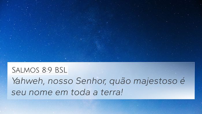 Salmos 8:9 BSL Bible Verse Image