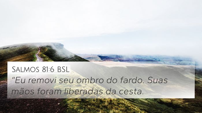Salmos 81:6 BSL Bible Verse Image