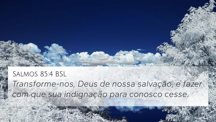 Salmos 85:4 BSL Bible Verse Image