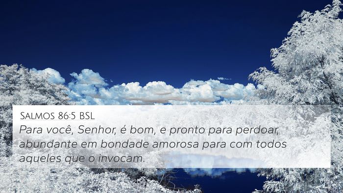 Salmos 86:5 BSL Bible Verse Image