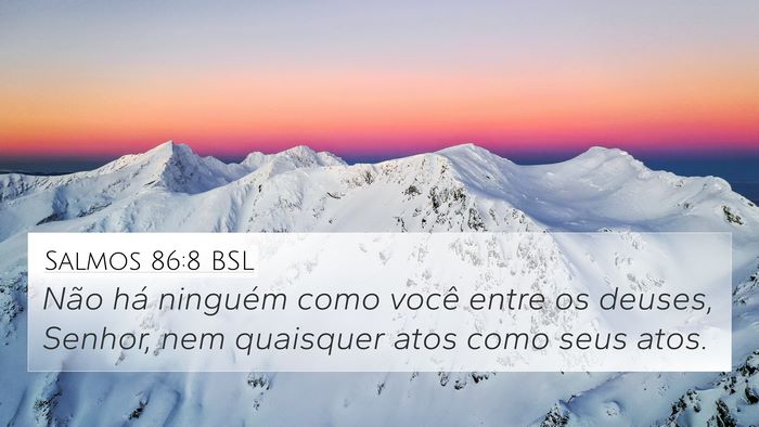 Salmos 86:8 BSL Bible Verse Image