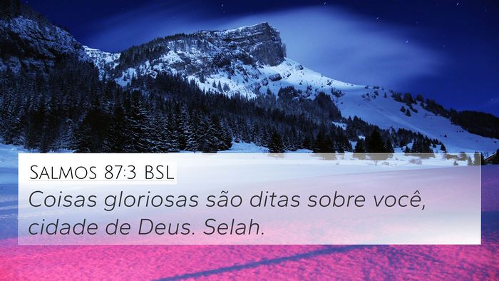 Salmos 87:3 BSL Bible Verse Image