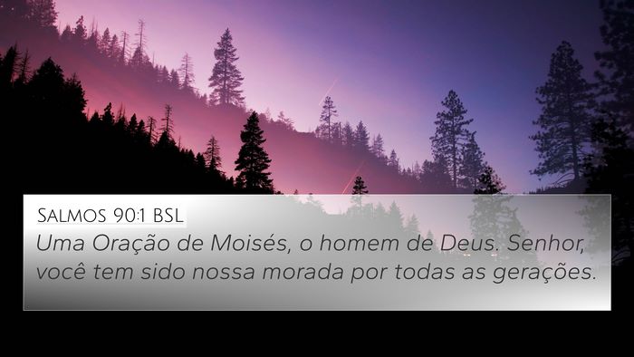 Salmos 90:1 BSL Bible Verse Image