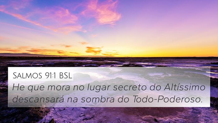 Salmos 91:1 BSL Bible Verse Image