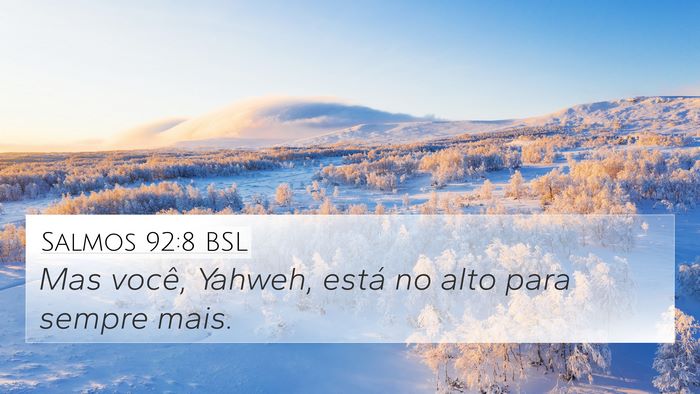 Salmos 92:8 BSL Bible Verse Image