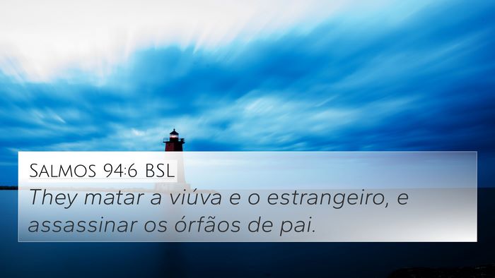 Salmos 94:6 BSL Bible Verse Image