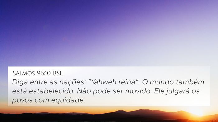 Salmos 96:10 BSL Bible Verse Image