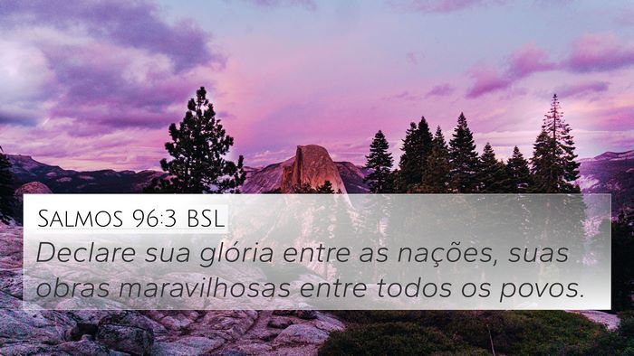 Salmos 96:3 BSL Bible Verse Image
