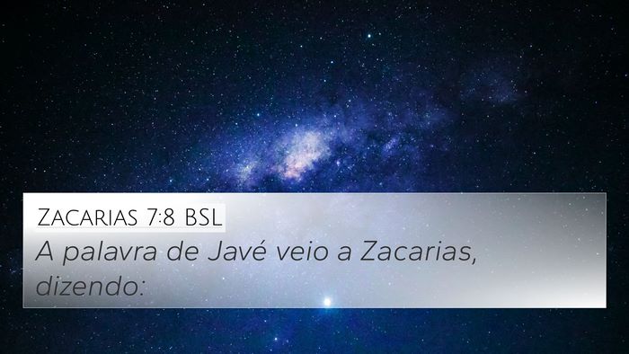 Zacarias 7:8 BSL Bible Verse Image