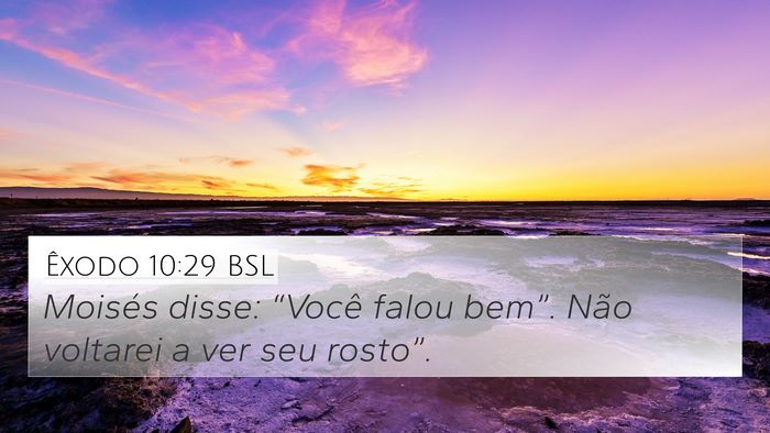 Êxodo 10:29 BSL Bible Verse Image
