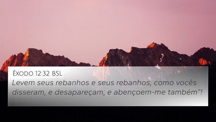 Êxodo 12:32 BSL Bible Verse Image
