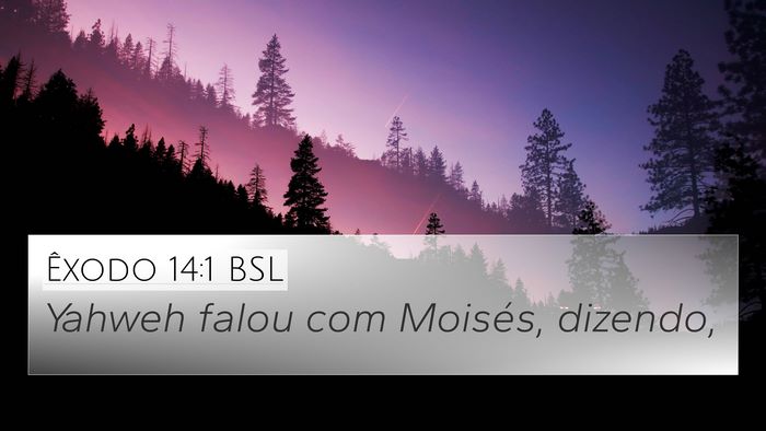 Êxodo 14:1 BSL Bible Verse Image