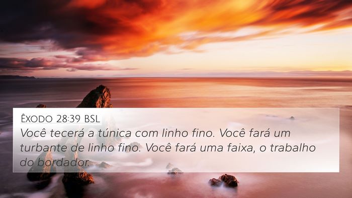 Êxodo 28:39 BSL Bible Verse Image