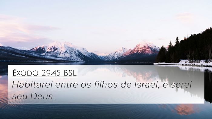 Êxodo 29:45 BSL Bible Verse Image