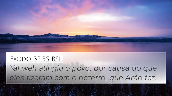 Êxodo 32:35 BSL Bible Verse Image