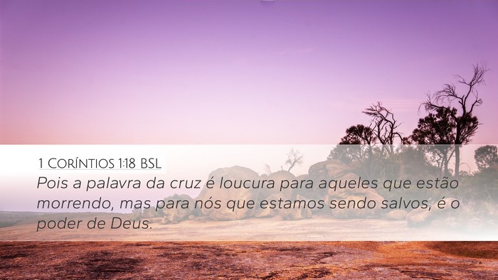 1 Coríntios 1:18 BSL Bible Verse Image