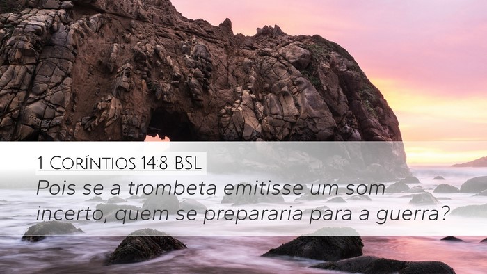 1 Coríntios 14:8 BSL Bible Verse Image