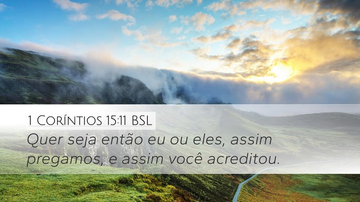 1 Coríntios 15:11 BSL Bible Verse Image