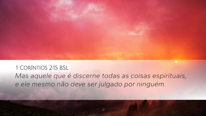 1 Coríntios 2:15 BSL Bible Verse Image
