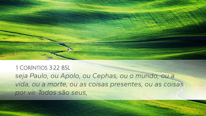 1 Coríntios 3:22 BSL Bible Verse Image