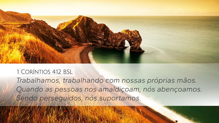 1 Coríntios 4:12 BSL Bible Verse Image