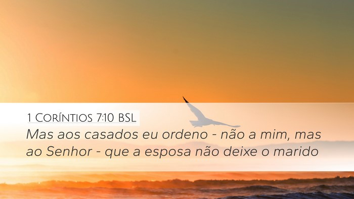 1 Coríntios 7:10 BSL Bible Verse Image