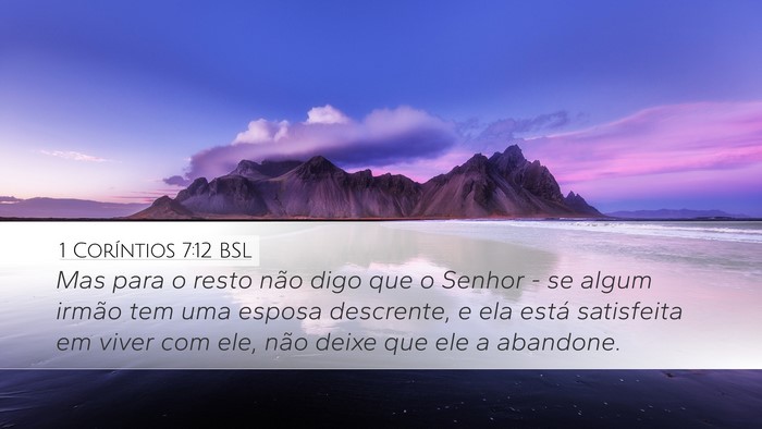 1 Coríntios 7:12 BSL Bible Verse Image