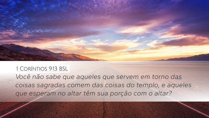 1 Coríntios 9:13 BSL Bible Verse Image