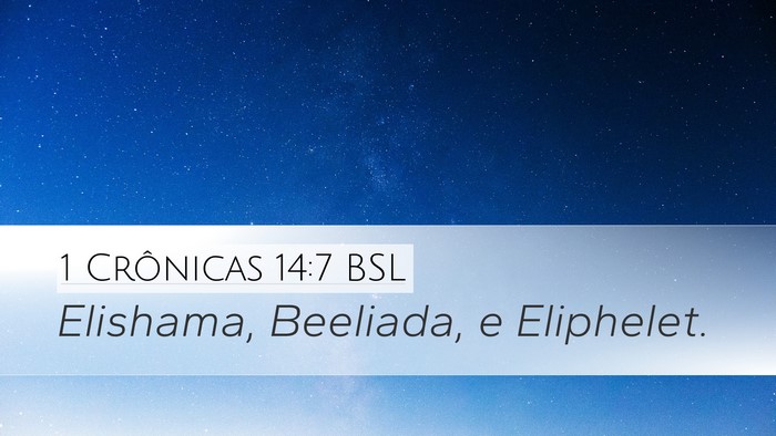 1 Crônicas 14:7 BSL Bible Verse Image