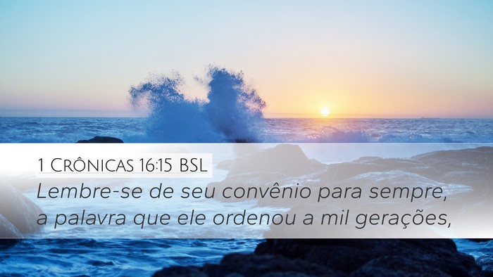 1 Crônicas 16:15 BSL Bible Verse Image