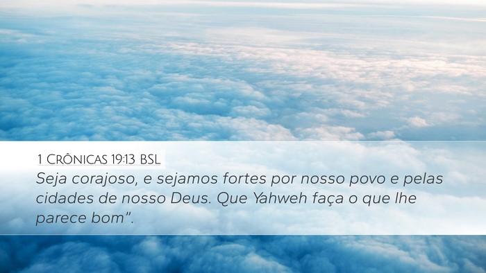 1 Crônicas 19:13 BSL Bible Verse Image