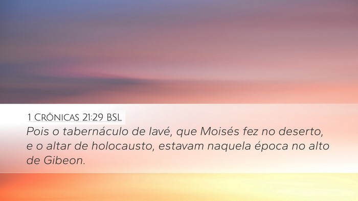 1 Crônicas 21:29 BSL Bible Verse Image