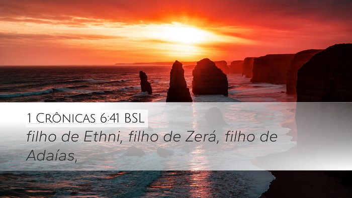 1 Crônicas 6:41 BSL Desktop Wallpaper - filho de Ethni, filho de Zerá, filho de - Desktop Bible Verse Wallpaper