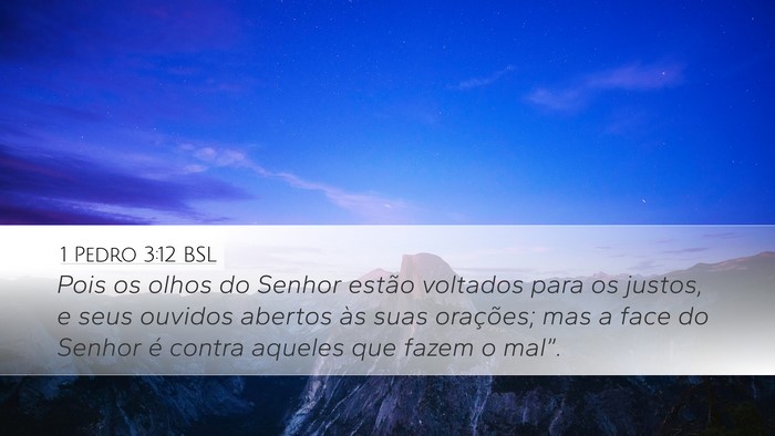 1 Pedro 3:12 BSL Bible Verse Image