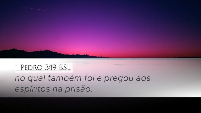 1 Pedro 3:19 BSL Bible Verse Image