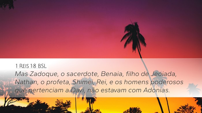 1 Reis 1:8 BSL Bible Verse Image