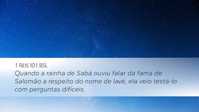 1 Reis 10:1 BSL Bible Verse Image