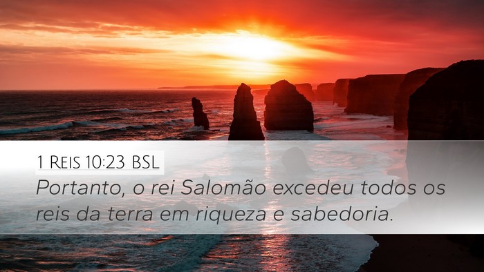 1 Reis 10:23 BSL Bible Verse Image