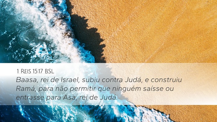 1 Reis 15:17 BSL Bible Verse Image