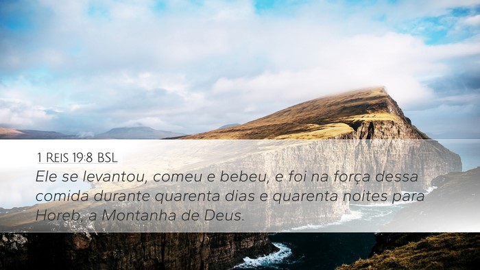 1 Reis 19:8 BSL Bible Verse Image