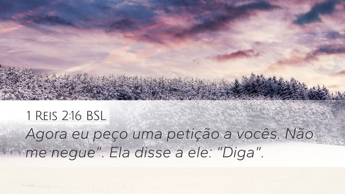 1 Reis 2:16 BSL Bible Verse Image