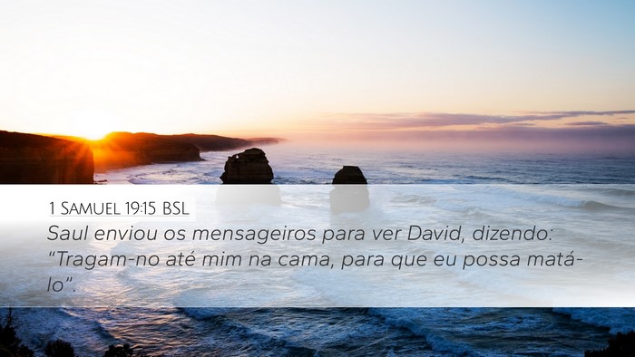 1 Samuel 19:15 BSL Bible Verse Image