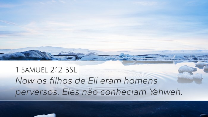 1 Samuel 2:12 BSL Bible Verse Image