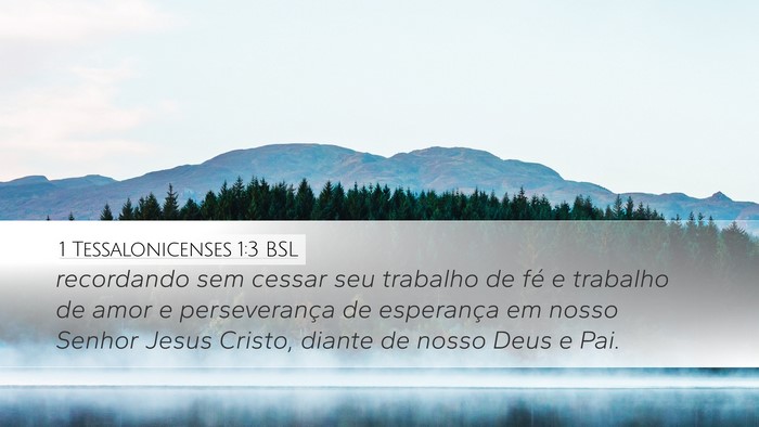 1 Tessalonicenses 1:3 BSL Bible Verse Image