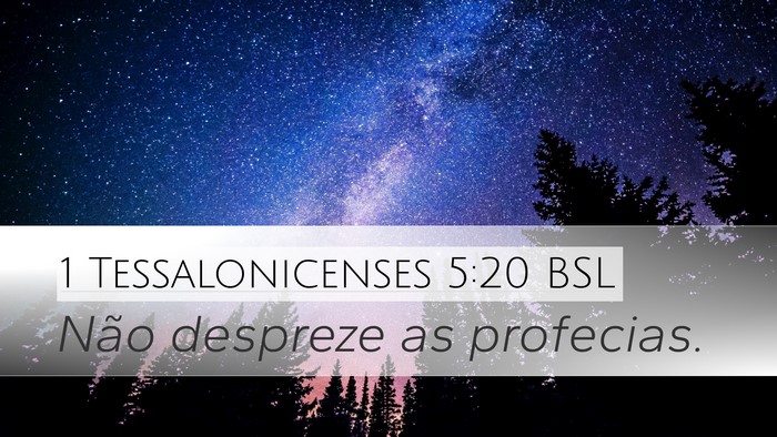 1 Tessalonicenses 5:20 BSL Bible Verse Image