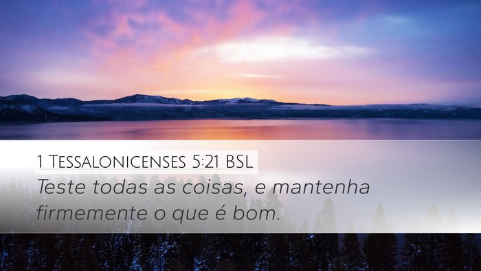 1 Tessalonicenses 5:21 BSL Bible Verse Image