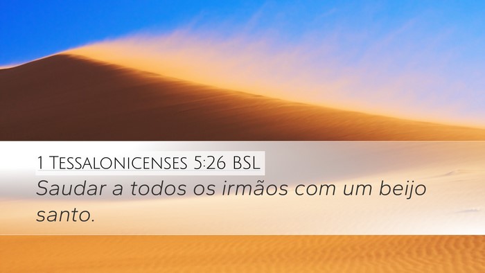 1 Tessalonicenses 5:26 BSL Bible Verse Image