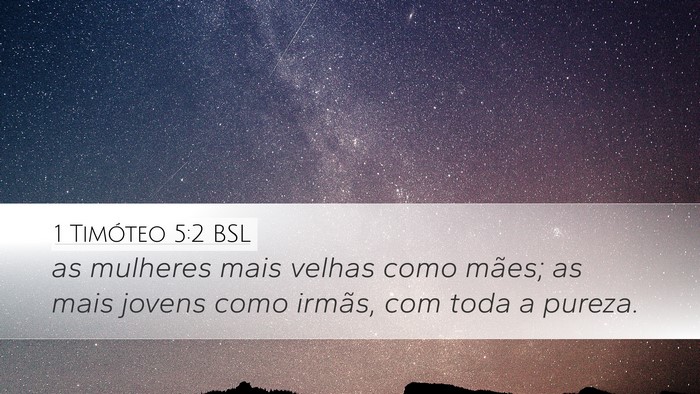 1 Timóteo 5:2 BSL Bible Verse Image